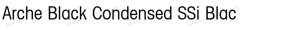 Arche Black Condensed SSi Black Condensed字体转换